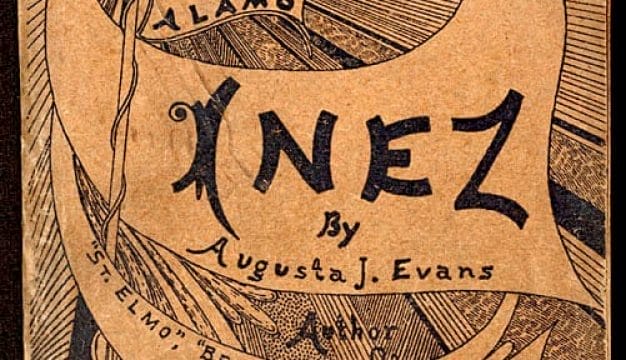 <em>Inez: A Tale of the Alamo</em>
